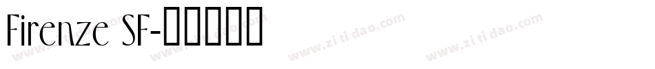 Firenze SF字体转换